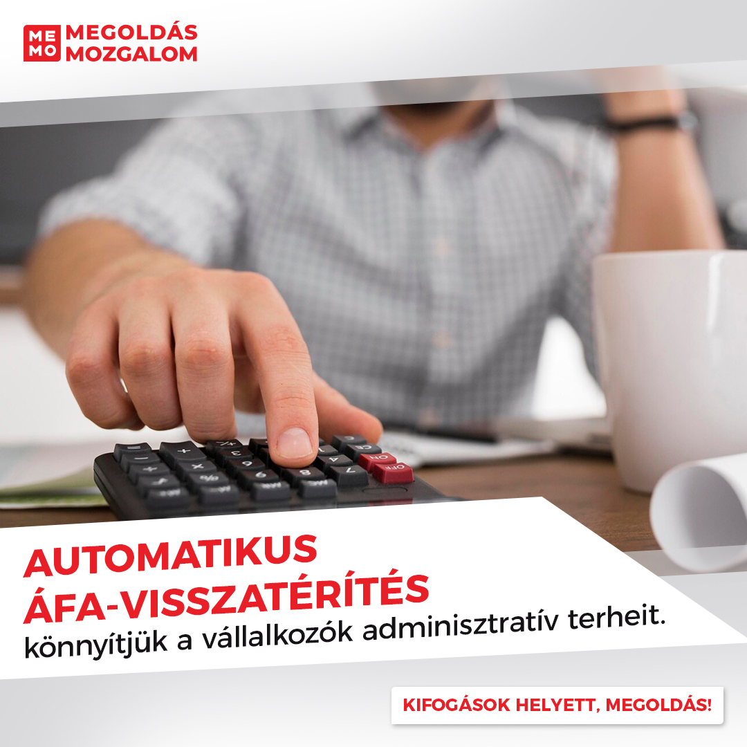 We ease the administrative burdens of entrepreneurs with automatic VAT refunds.