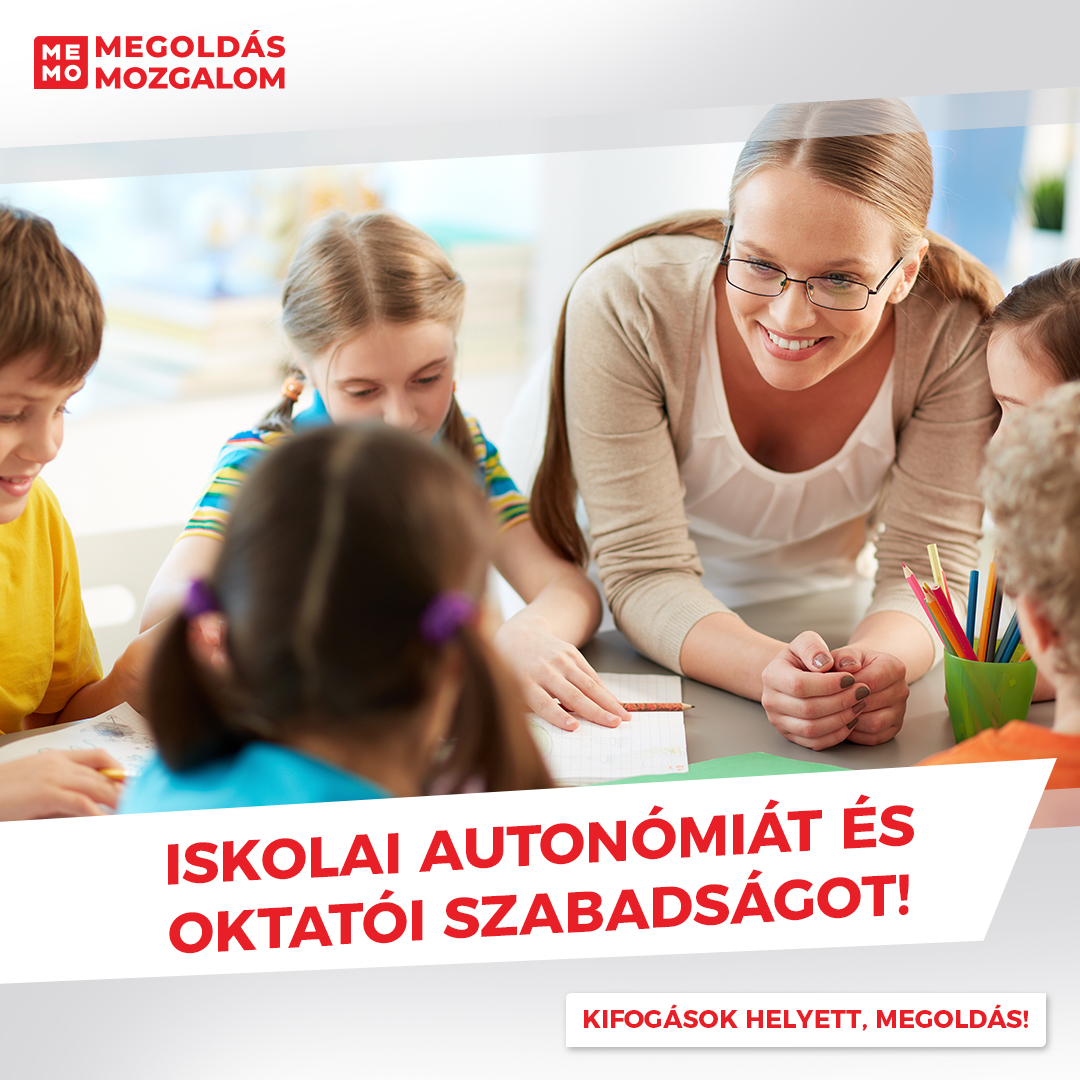 Iskolai autonómiát és oktatói szabadságot!