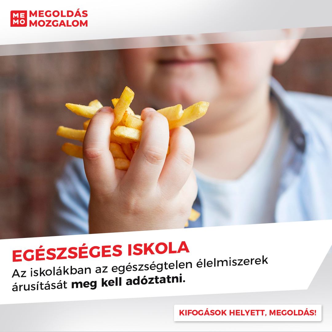 Egészséges Iskola. Az iskolákban az egészségtelen élelmiszerek árusítását meg kell adóztatni.